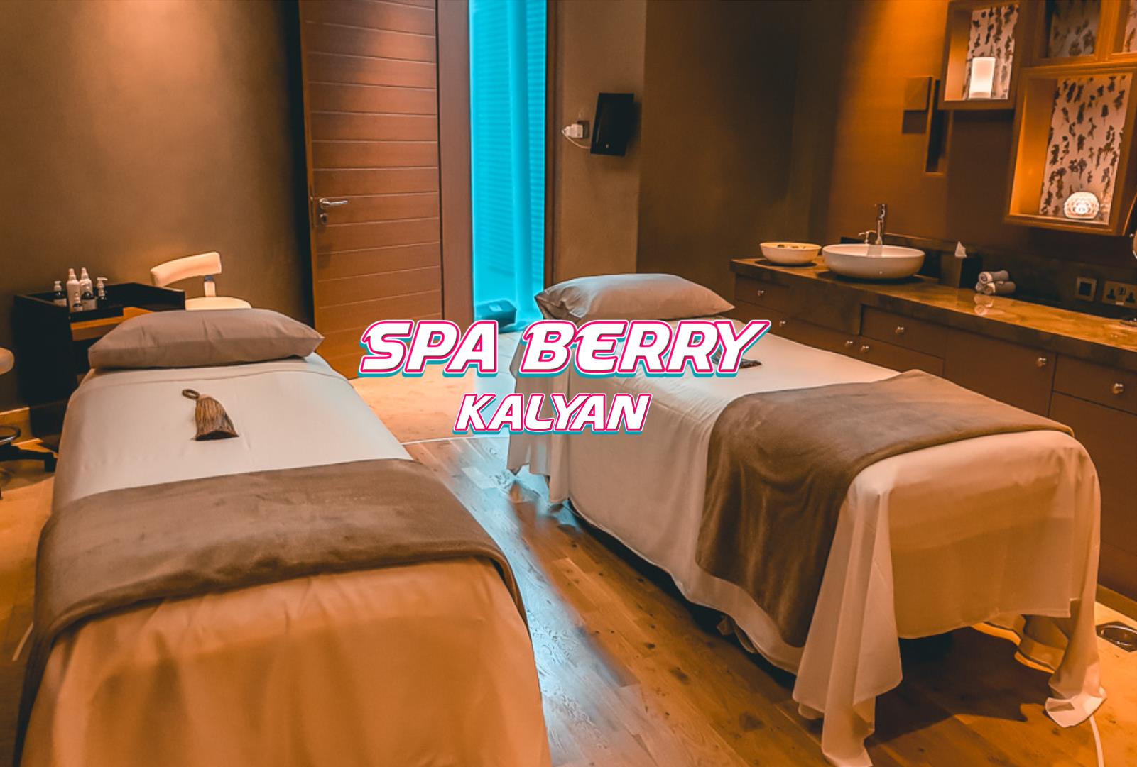 Spa Berry Kalyan, Spa in Kalyan